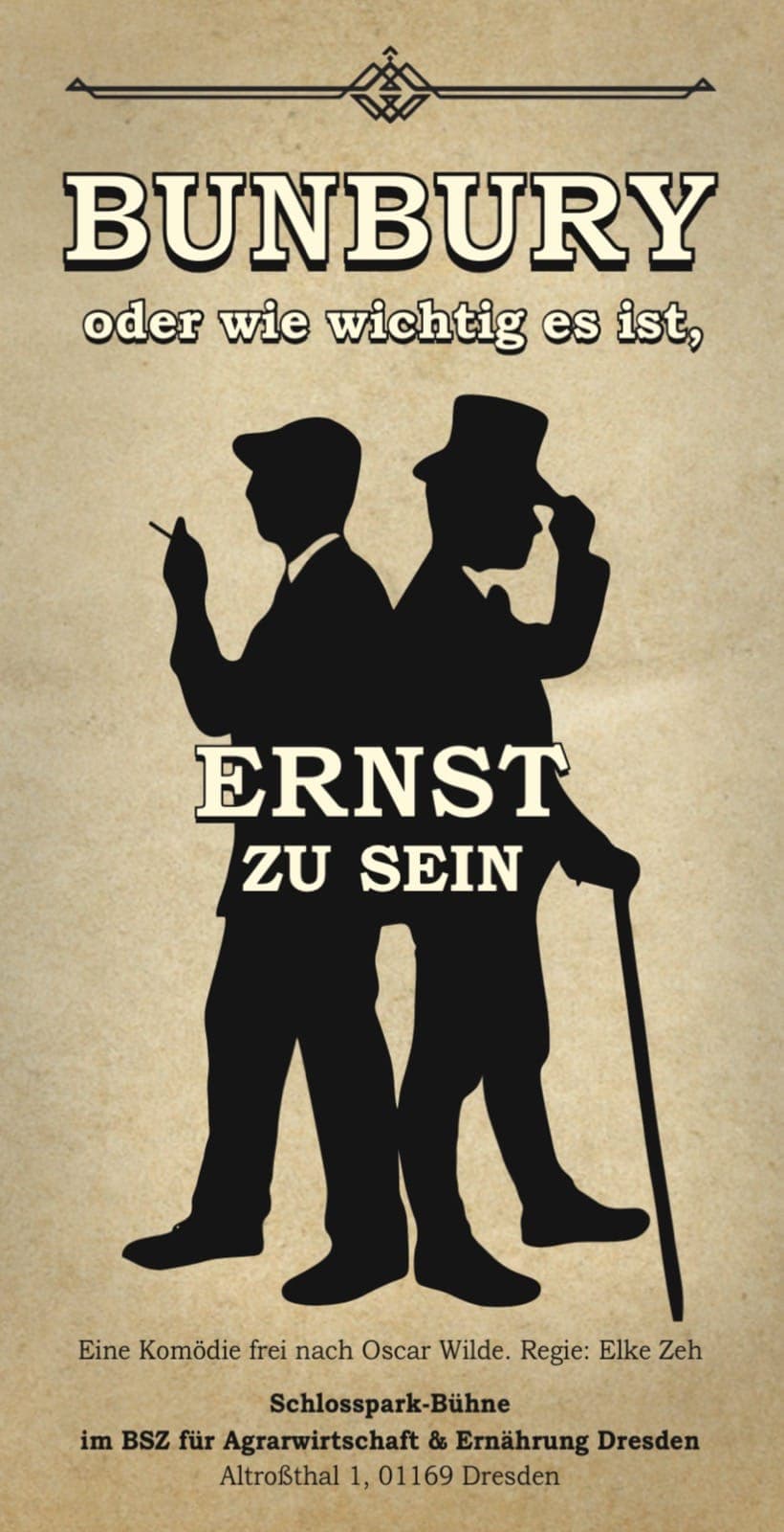 Bunbury oder wie wichtig es ist, Ernst zu sein